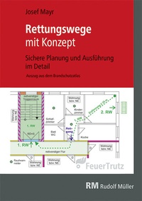 Abbildung von: Rettungswege mit Konzept - Rudolf Müller Verlag