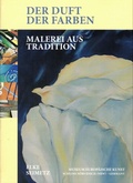 Cover: Der Duft der Farben - Galerie Marco Edition