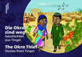 Cover: The Okra Thief. Stories from Tingel - iwalewabooks