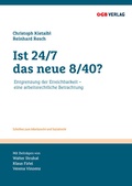Cover: Ist 24/7 das neue 8/40? - &Ouml;GB Verlag