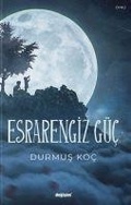 Cover: Esrarengiz G&uuml;c - Degisim Yayinlari