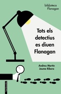 Cover: Tots els detectius es diuen Flanagan - fanbooks
