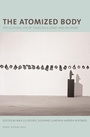 Cover: Atomized Body - Nordic Academic Press