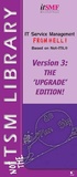 Cover: IT Service Management from Hell based on Not ITIL - Van Haren Publishing