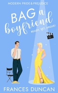 Cover: Bag a Boyfriend - Frances Duncan