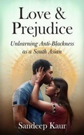 Cover: Love & Prejudice - New Degree Press