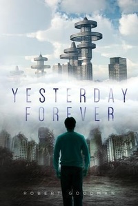 Enlarge image Cover: Yesterday Forever - Palmetto Publishing