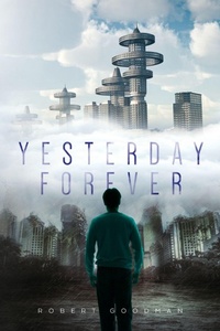 Enlarge image Cover: Yesterday Forever - Palmetto Publishing