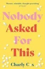 Cover: Nobody Asked For This - HQ