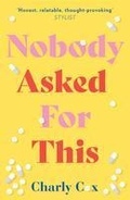 Cover: Nobody Asked For This - HQ