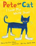Cover: Pete the Cat: I Love My White Shoes - HarperCollins