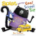 Cover: Splat and the Cool School Trip - HarperCollins