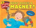 Cover: What Makes a Magnet? - HarperCollins