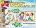 Cover: What Is the World Made Of? - HarperCollins