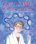 Cover: Kati's Tiny Messengers - Quill Tree Books