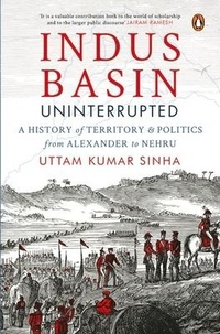 Enlarge image Cover: Indus Basin Uninterrupted - Penguin Random House India