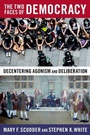 Cover: The Two Faces of Democracy - Oxford University Press Inc