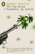 Cover: The Big Sleep & Farewell, My Lovely - Penguin Classics