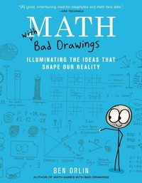 Abbildung von: Math with Bad Drawings - Black Dog & Leventhal Publishers Inc