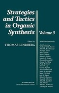 Cover: Strategies and Tactics in Organic Synthesis: Volume 3 - Academic Press
