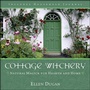 Cover: Cottage Witchery - Llewellyn Publications