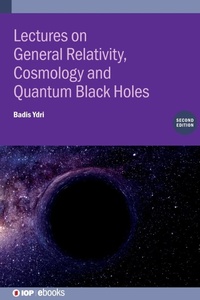 Abbildung von: Lectures on General Relativity, Cosmology and Quantum Black Holes (Second Edition) - Institute of Physics Publishing