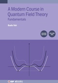 Cover: A Modern Course in Quantum Field Theory, Volume 1 (Second Edition) - Institute of Physics Publishing