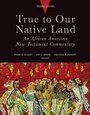 Cover: True to Our Native Land, Second Edition - Fortress Press,U.S.