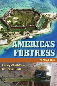 Bild: America's Fortress - University Press of Florida