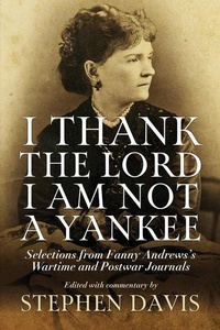 Abbildung von: I Thank the Lord I Am Not a Yankee - Mercer University Press