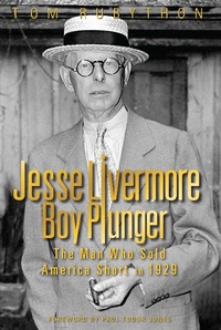 Enlarge image Cover: Jesse Livermore - Boy Plunger - The Myrtle Press