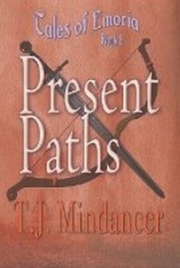 Enlarge image Cover: Present Paths - Mindancer Press/Bedazzled Ink Publishing