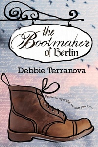 Abbildung von: The Bootmaker of Berlin - Terranova Publications