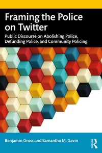 Abbildung von: Framing the Police on Twitter - Routledge