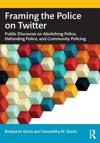Abbildung von: Framing the Police on Twitter - Routledge