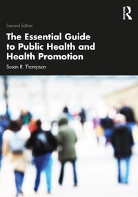 Abbildung von: The Essential Guide to Public Health and Health Promotion - Routledge