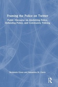 Bild: Framing the Police on Twitter - Routledge