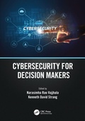 Cover: Cybersecurity for Decision Makers - CRC Press