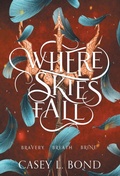 Cover: Where Skies Fall - IngramSpark