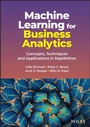 Cover: Machine Learning for Business Analytics - Wiley