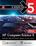 Cover: 5 Steps to a 5: AP Computer Science A 2024 - McGraw-Hill Education
