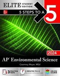 Enlarge image Cover: 5 Steps to a 5: AP Environmental Science 2024 Elite Student Edition - McGraw-Hill Education