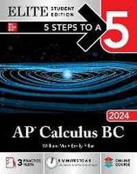 Enlarge image Cover: 5 Steps to a 5: AP Calculus BC 2024 Elite Student Edition - McGraw-Hill Education