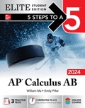 Cover: 5 Steps to a 5: AP Calculus AB 2024 Elite Student Edition - McGraw-Hill Education