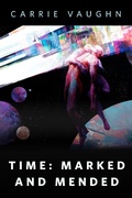Cover: Time: Marked and Mended - Tor Books