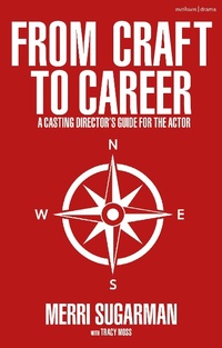 Abbildung von: From Craft to Career - Methuen Drama