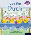 Cover: Essential Letters and Sounds: Essential Phonic Readers: Oxford Reading Level 1+: Get the Duck! - Oxford University Press
