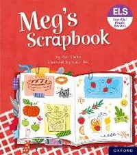 Enlarge image Cover: Essential Letters and Sounds: Essential Phonic Readers: Oxford Reading Level 4: Meg's Scrapbook - Oxford University Press