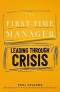 Cover: The First-Time Manager: Leading Through Crisis - HarperCollins
