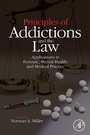 Cover: Principles of Addictions and the Law - Academic Press